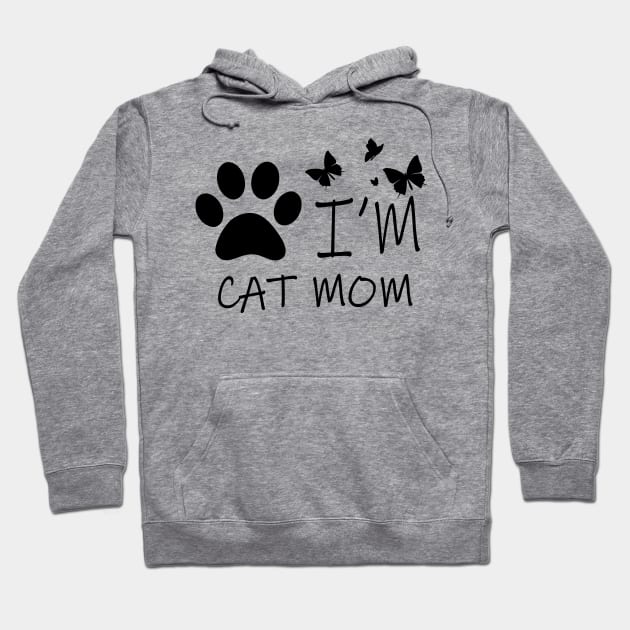 I'm Cat Mom Hoodie by NICHE&NICHE